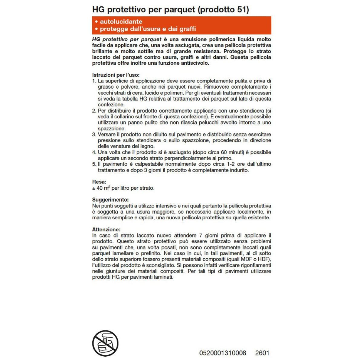 Protettivo per parquet HG 1 L