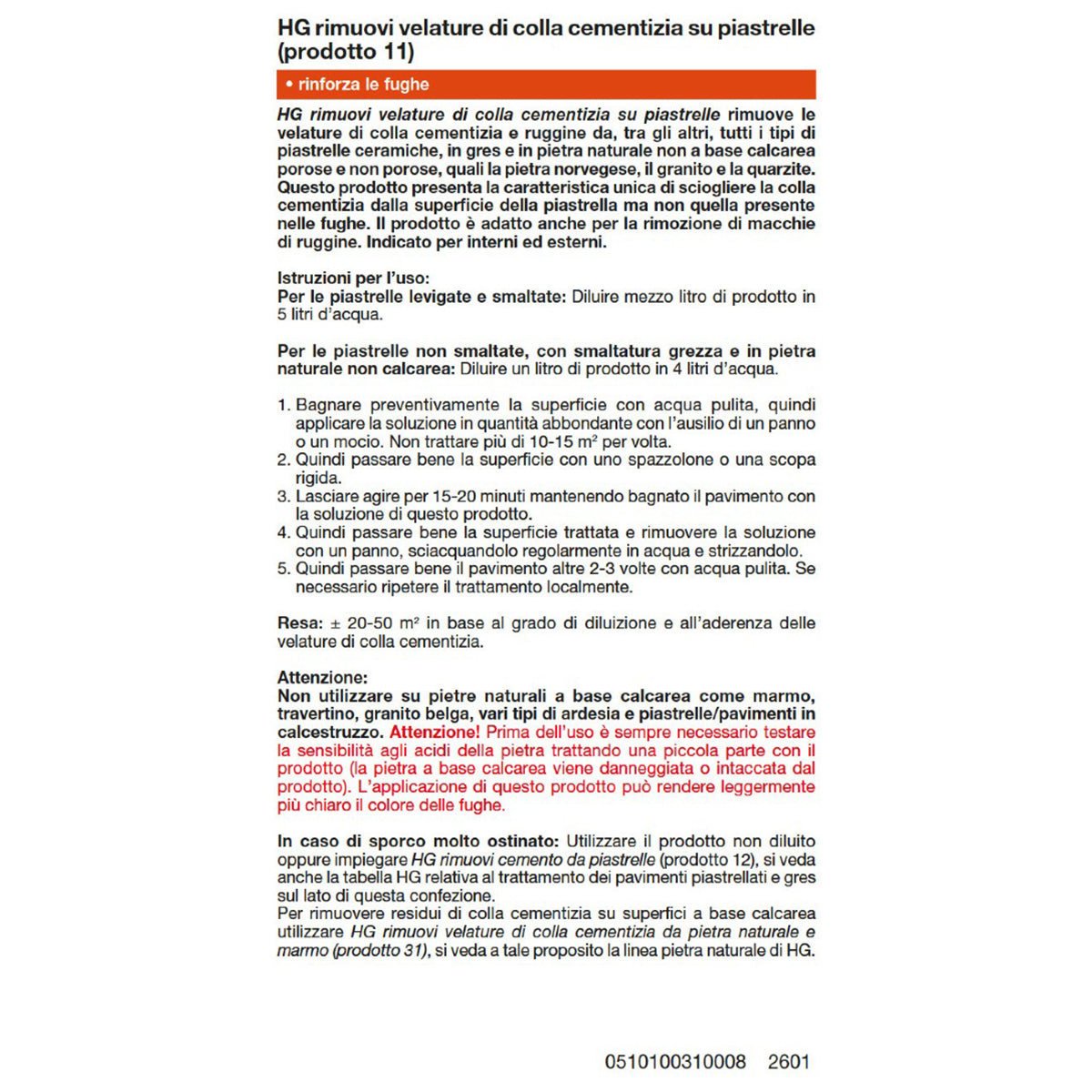Rimuovi velature di colla cementizia su piastrelle HG 1 L