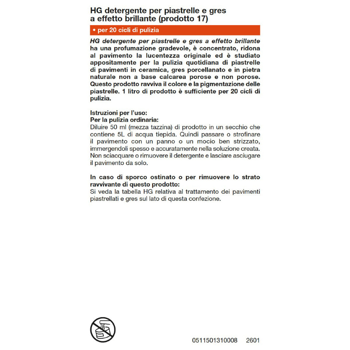 Detergente per piastrelle a effetto brillante HG 1 L