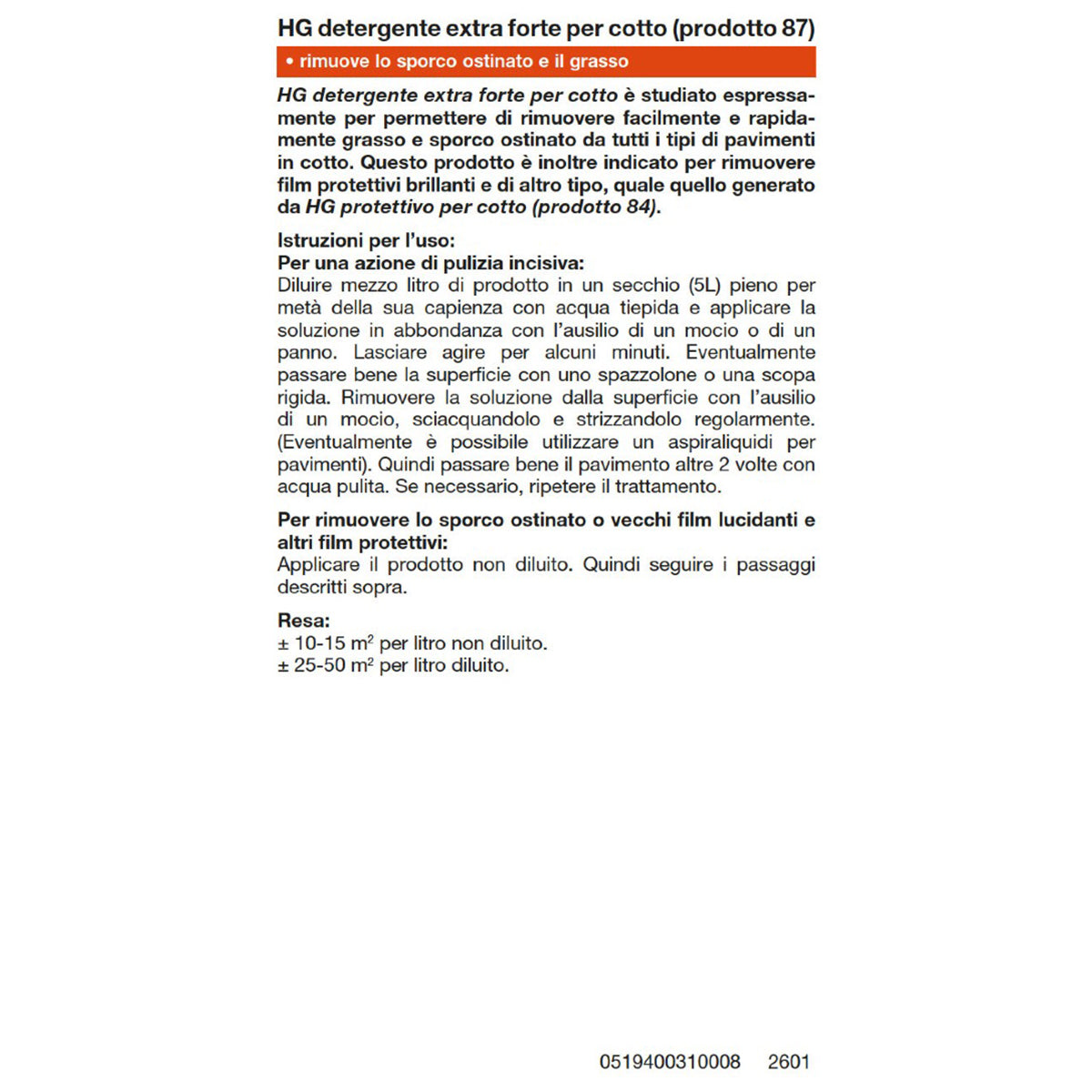 Detergente extra forte per cotto HG 1 L