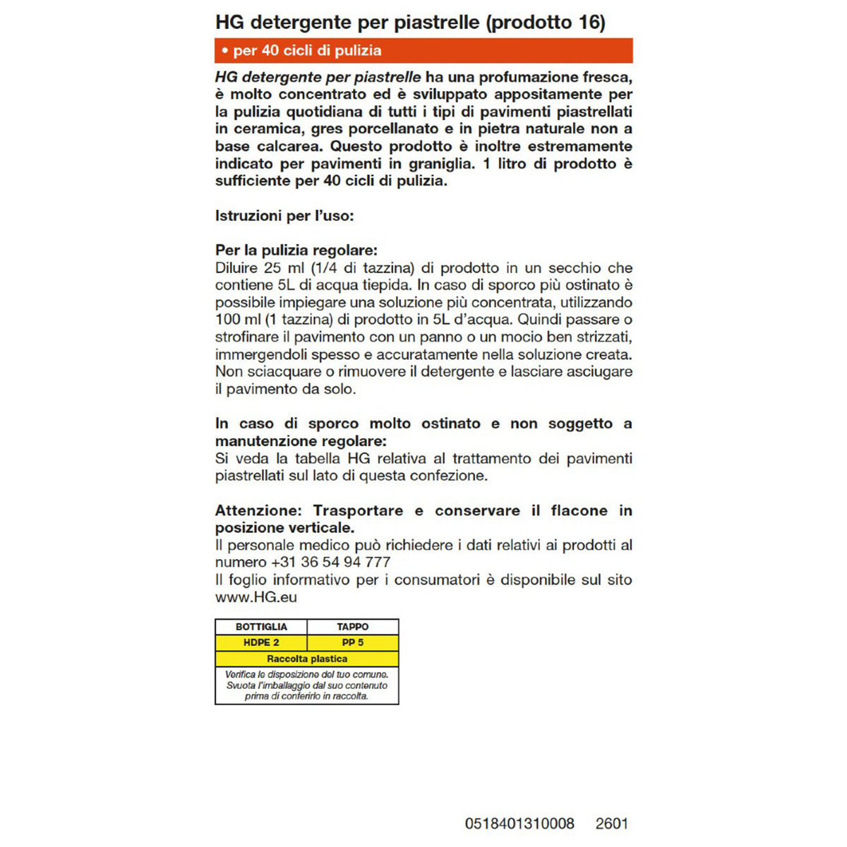 Detergente per piastrelle concentrato HG 1 L