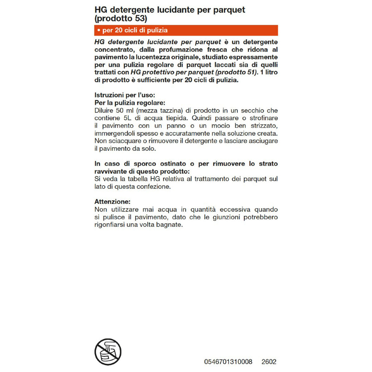 Detergente lucidante per parquet HG 1 L