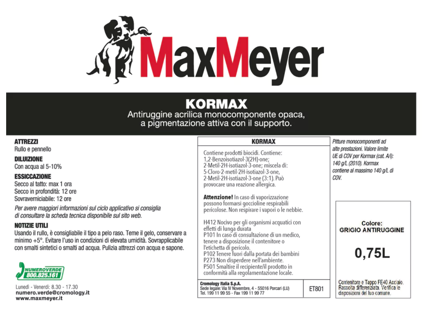 Smalto protettivo anticorrosivo Kormax Grigio 0,75L Max Meyer
